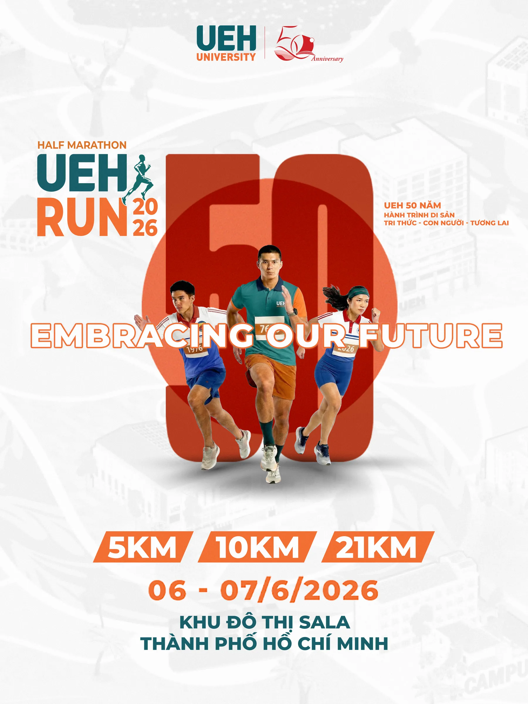 UEH Half Marathon – EMBRACING OUR FUTURE