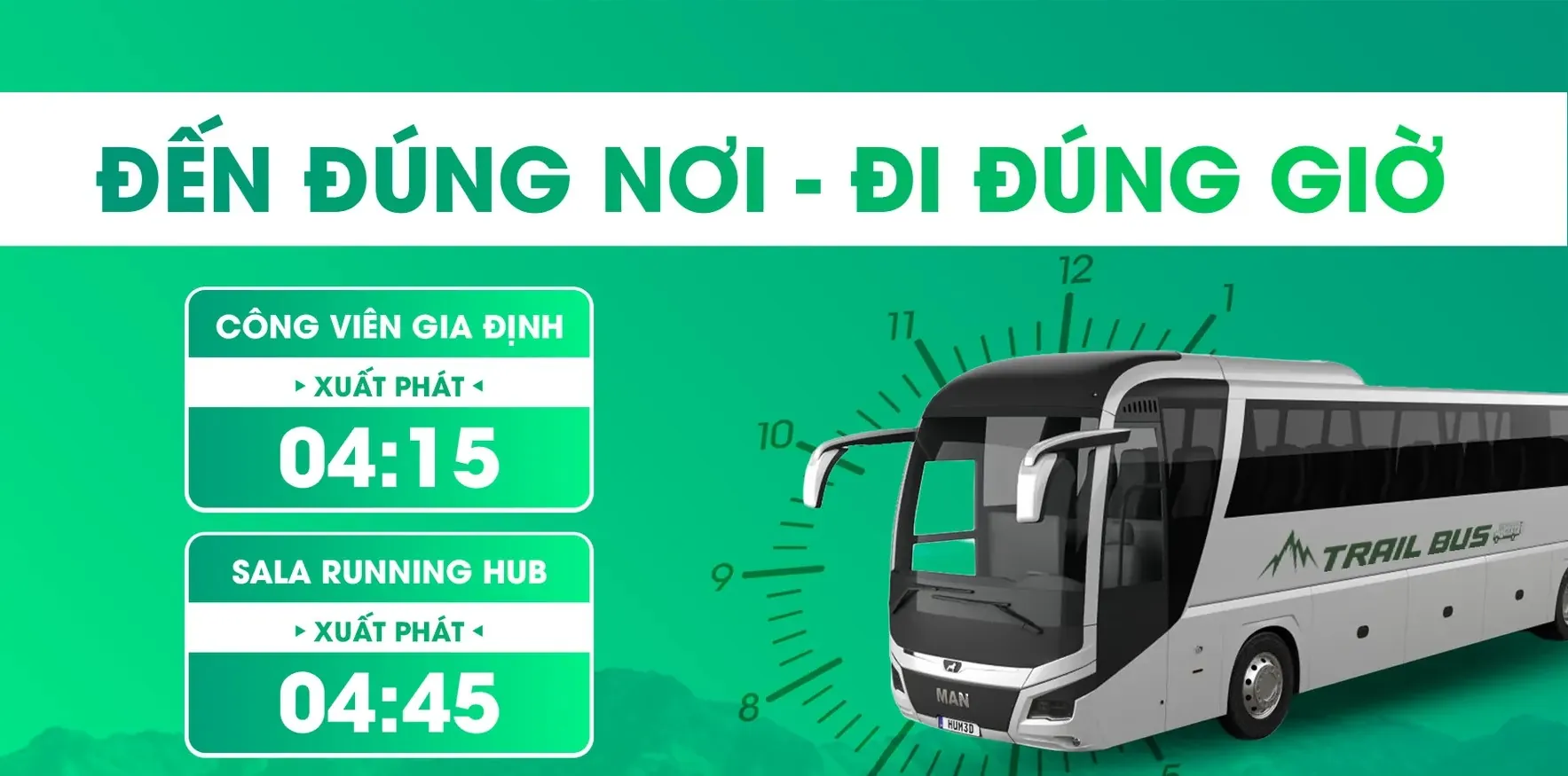 Đến đúng nơi - Đi đúng giờ