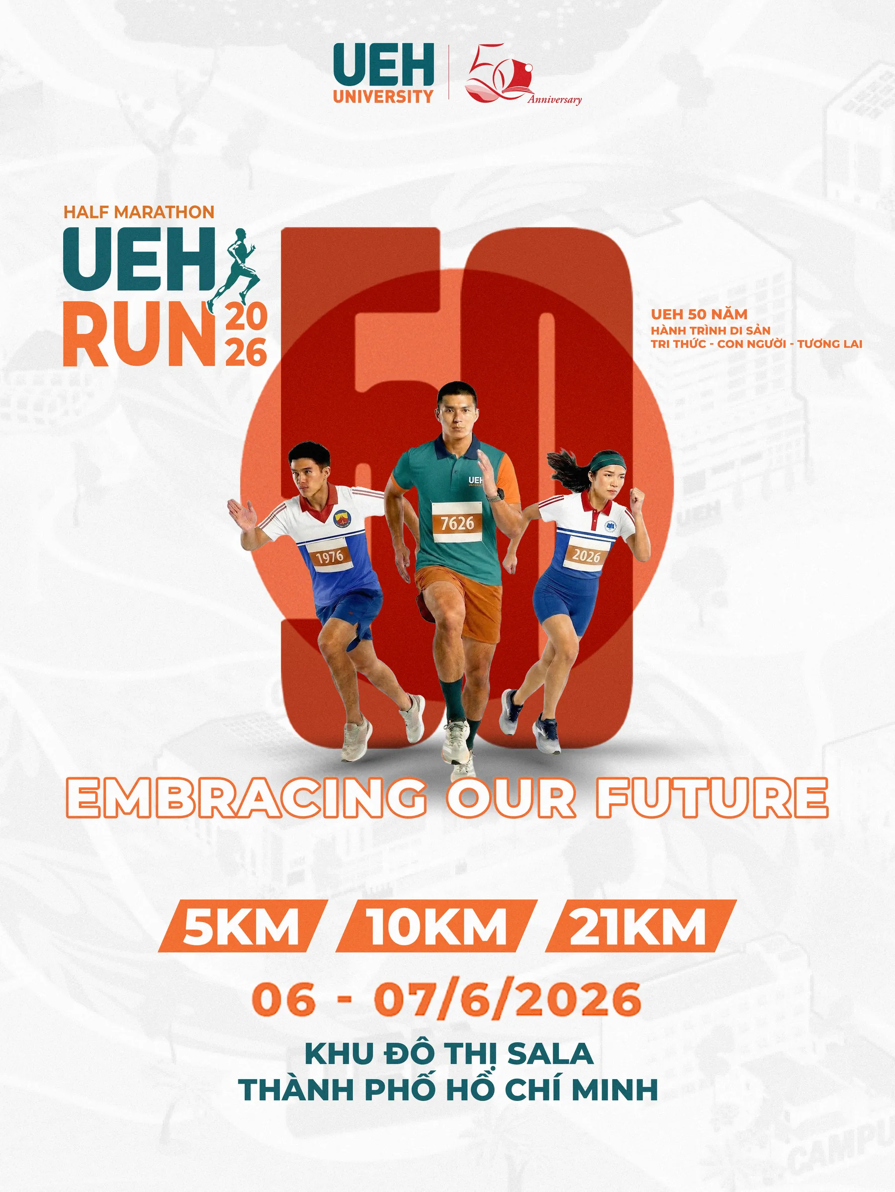 UEH Half Marathon – EMBRACING OUR FUTURE