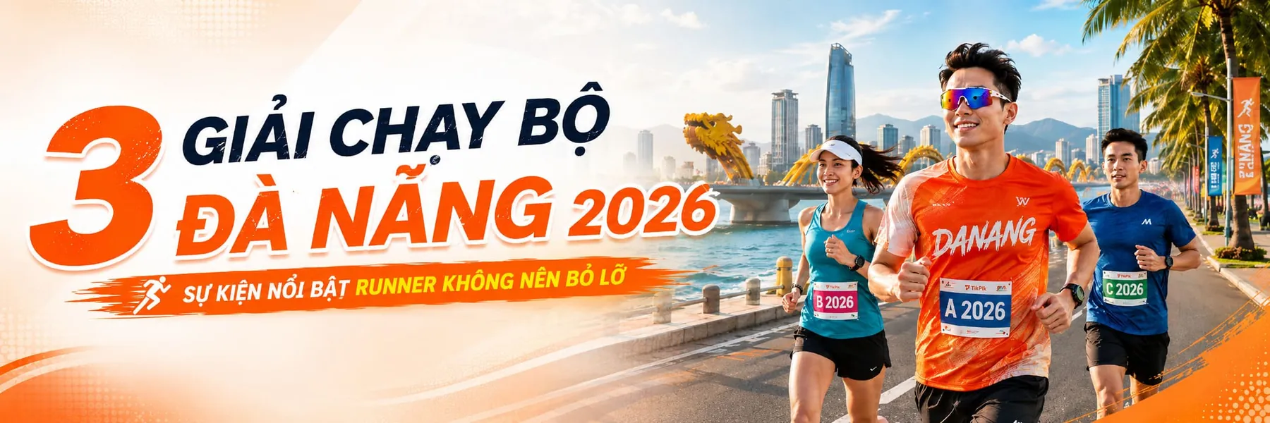 Điểm mặt 3 giải chạy bộ Đà Nẵng 2026 đáng lên kế hoạch nhất