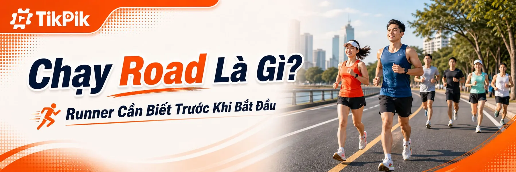 Chạy Road Là Gì? Những Gì Bạn Cần Biết Trước Khi Bắt Đầu