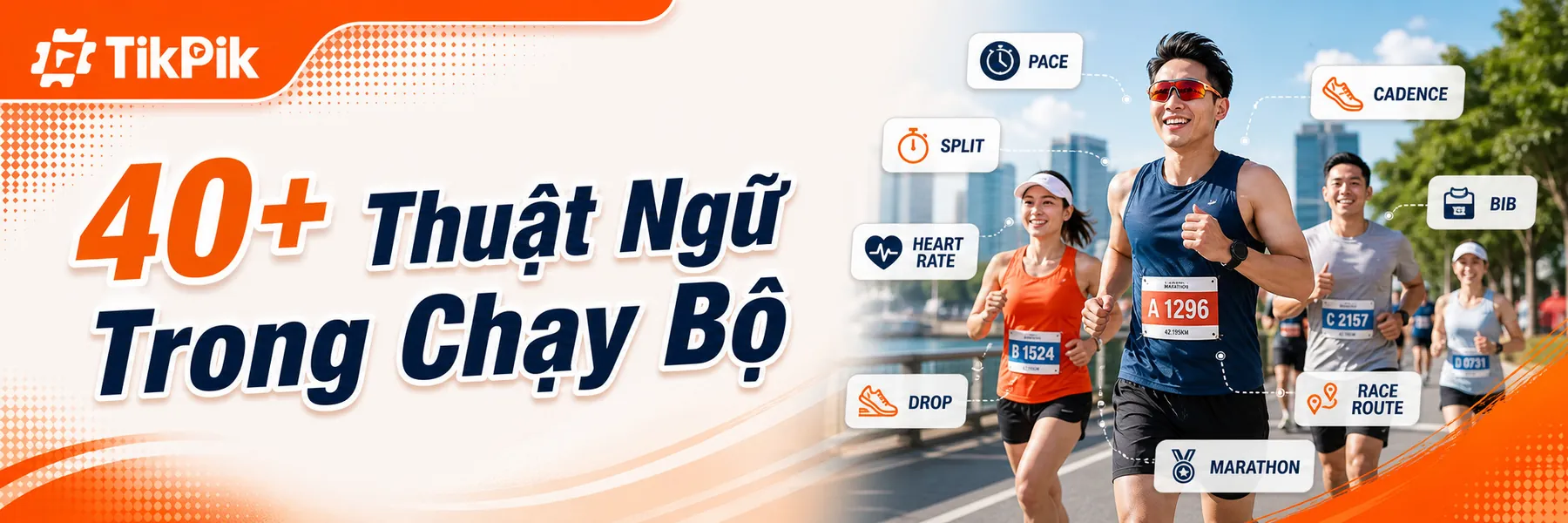 Hơn 40+ thuật ngữ trong chạy bộ mà không phải ai cũng biết