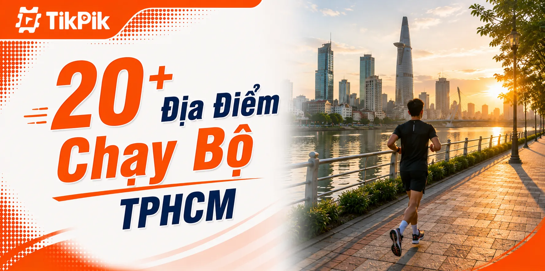 20+ Địa Điểm Chạy Bộ TPHCM: Gợi Ý Cung Đường Phù Hợp Cho Runner