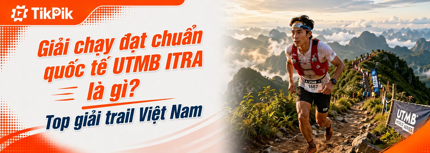 Giải chạy đạt chuẩn quốc tế UTMB ITRA là gì? Top giải trail Việt Nam