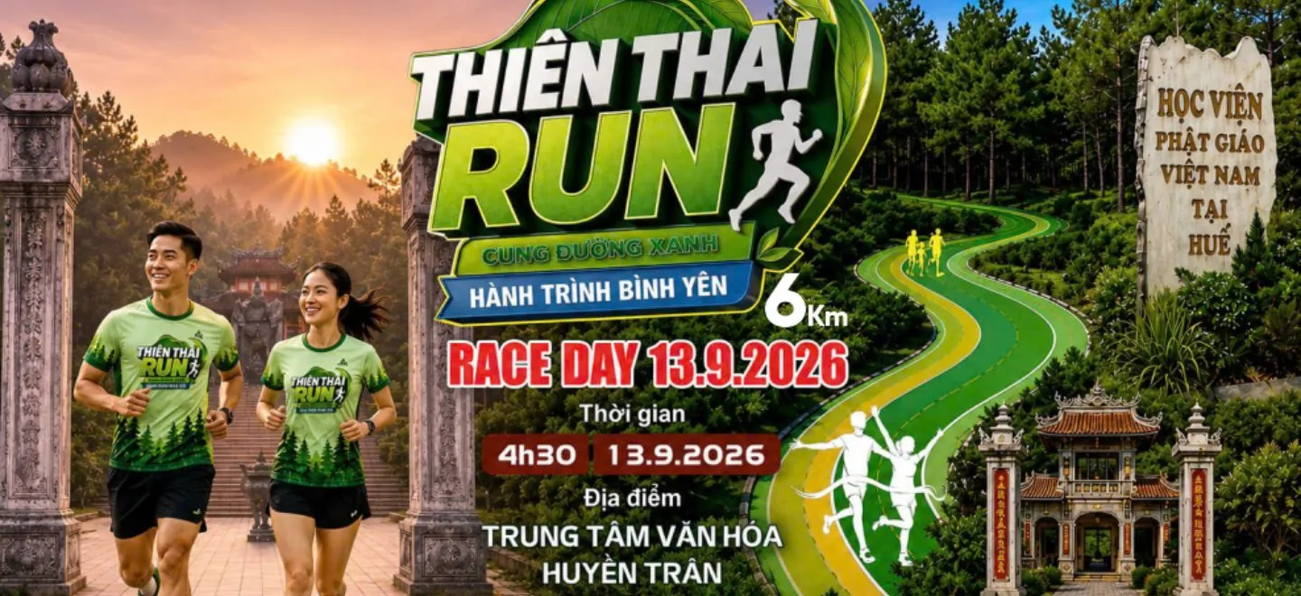 Giải chạy Thiên Thai Run – Cung Đường Xanh, Hành Trình Bình Yên 2026